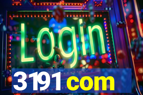 3191 com